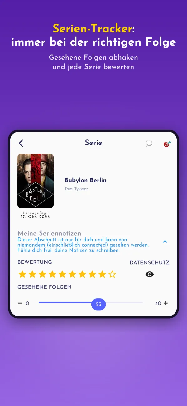 Serien-Tracker: immer bei der richtigen Folge. Gesehene Folgen abhaken und jede Serie bewerten