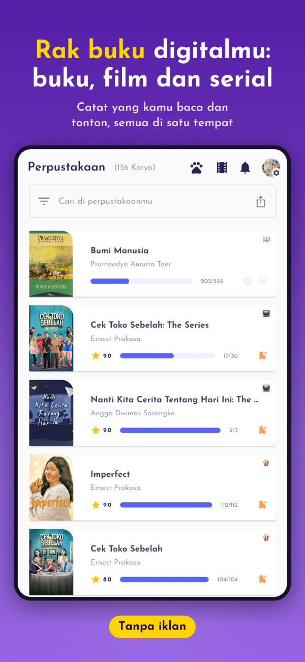 Rak buku digitalmu: buku, film dan serial. Catat yang kamu baca dan tonton, semua di satu tempat